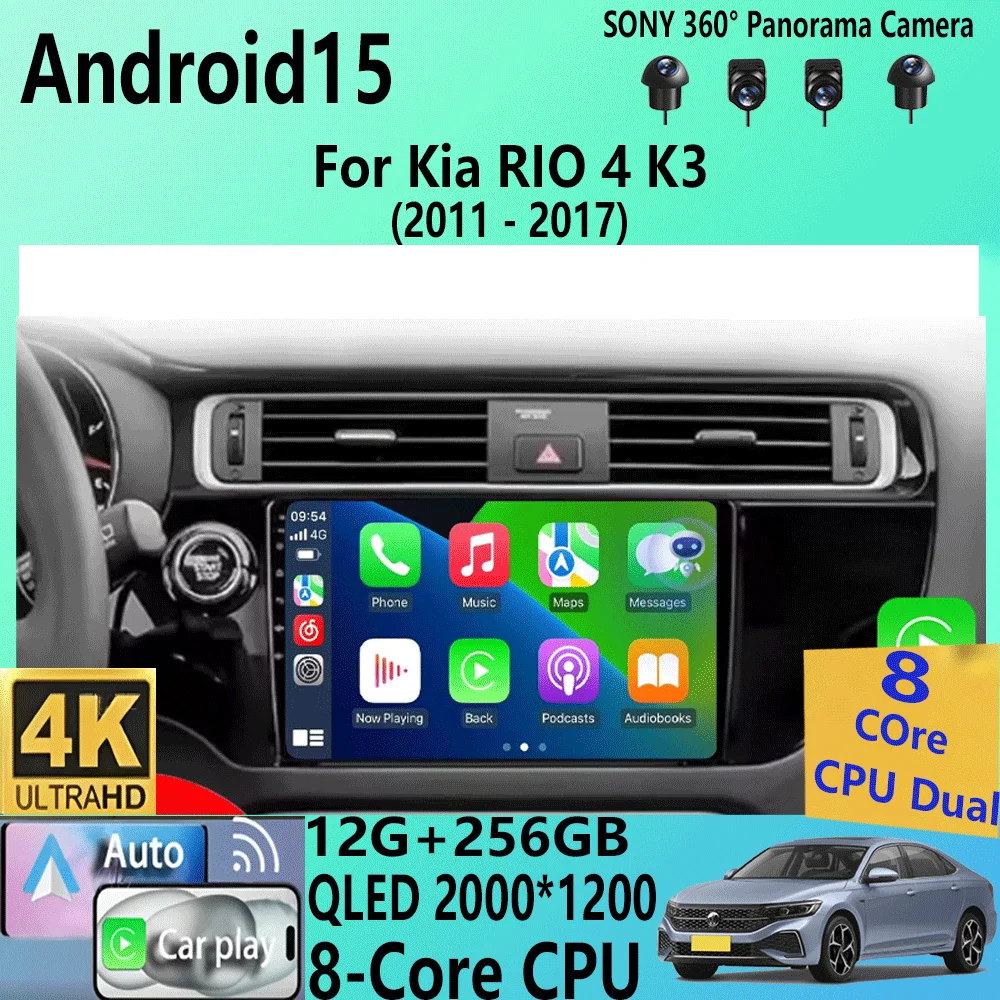 For Kia RIO 4 K3 2011 2012 2013 2014 - 2017 CarPlay Auto Android 15 2K QLED Car Radio Multimedia Video Player GPS Stereo Head 4G