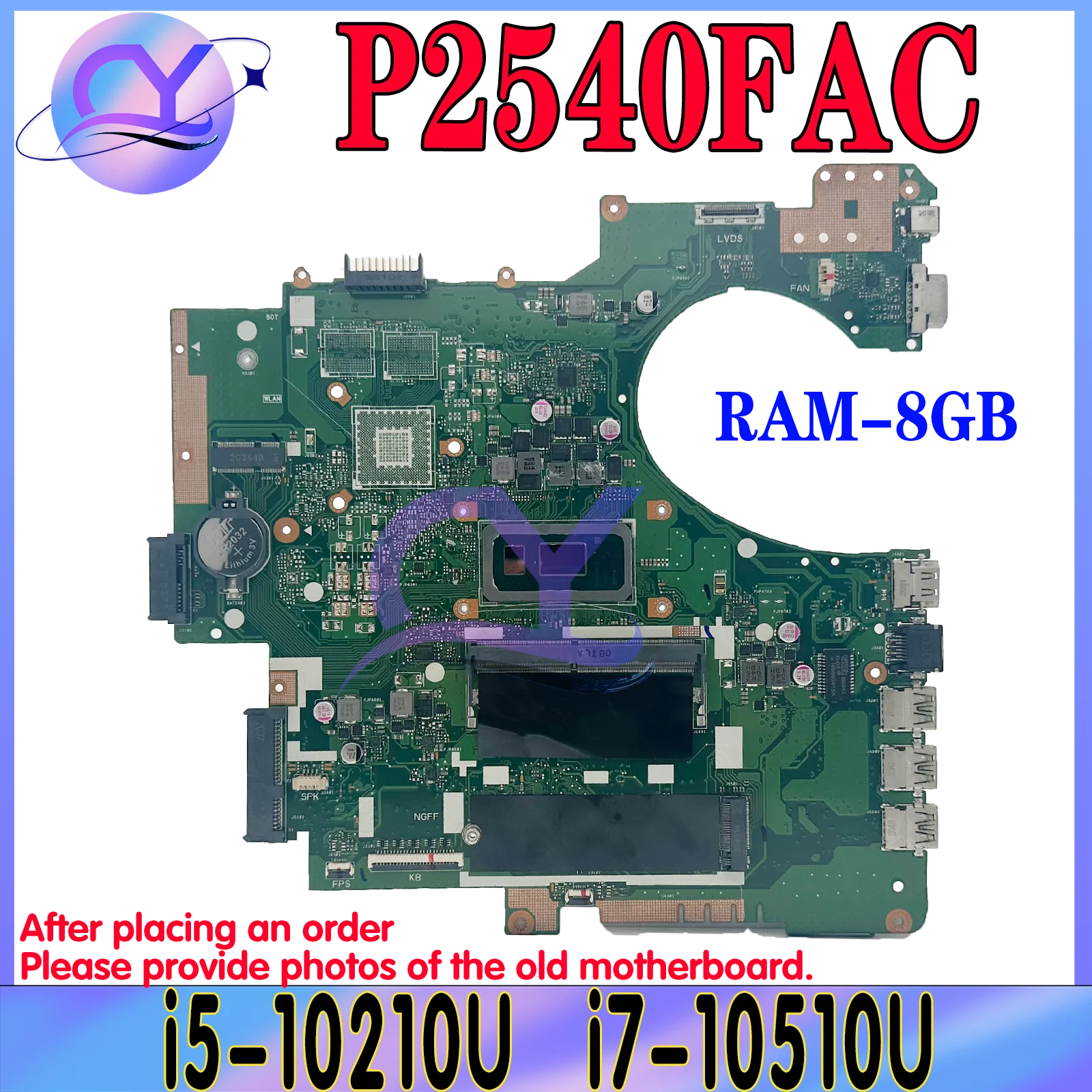 

Dinzi P2540FAC Laptop Motherboard For ASUS PRO P2540FAC_P2540FA P2540FB Mainboard With i5-10210U i7-10510U 8GB-RAM UMA 100% Test