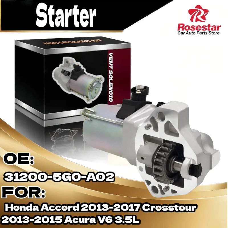

New Auto Starter Motor for Honda Accord Crosstour for Acura 2013 2017 2013 2015 V6 3.5L 31200 5G0 A02