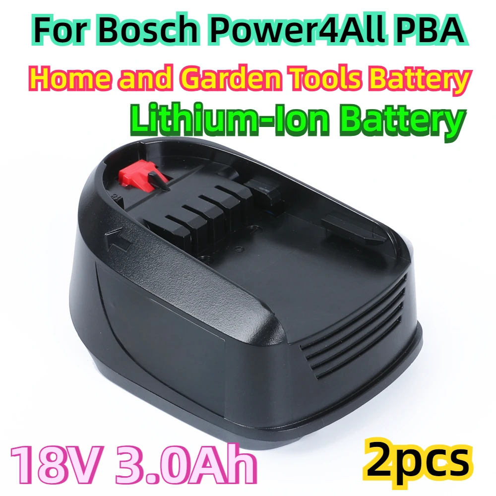 For Power4All PBA 18V for Bosch 18V Home and Garden Tools 2 Pack New 18V 3.0Ah Lithium-Ion Battery