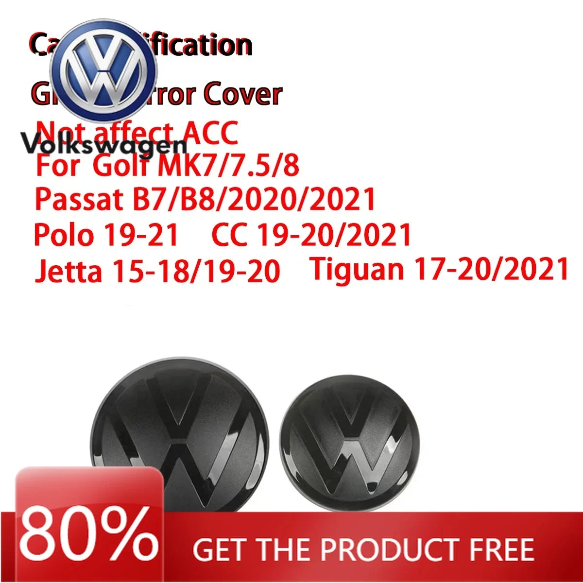 

For VOLKSWAGEN Not Affect ACC Front Grille emblem logo Cover Or Rear Trunk Lid Cover for Volkswagen Golf 7/7.5/ 8 Passat B8 Pol