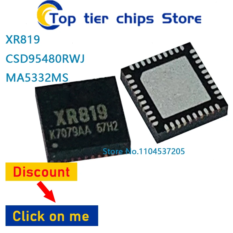 10PCS~5PCS/LOT  XR819 QFN40 95480RWJ CSD95480RWJ QFN41 MA5332MS MA5332  QFN42 100% NEW
