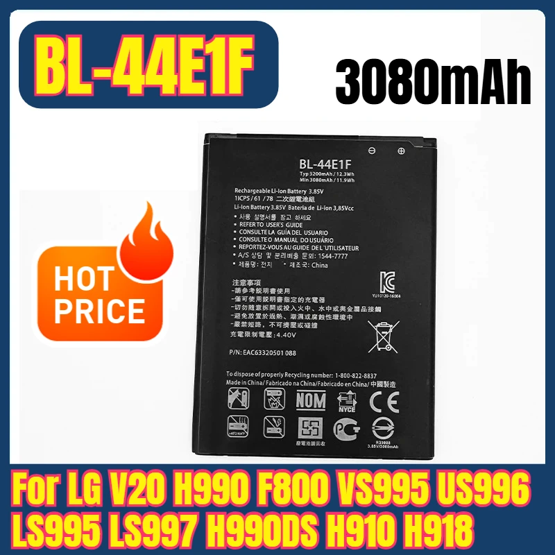 

BL-44E1F 3080mAh Mobile Phone Batteries for LG V20 H990 F800 VS995 US996 LS995 LS997 H990DS H910 H918
