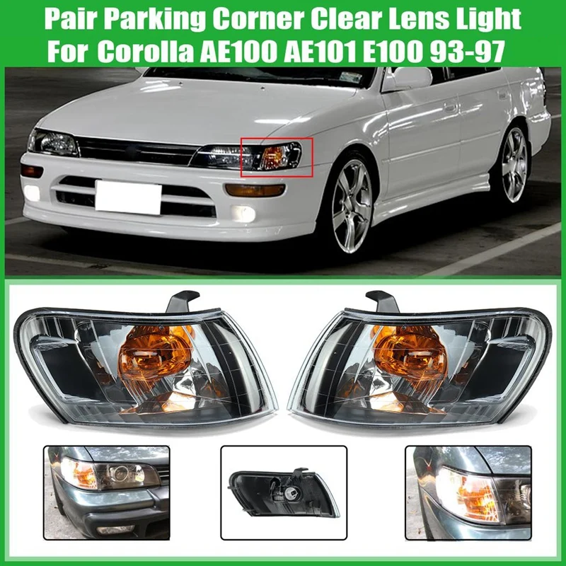 1 Pair Parking Corner Clear Lens Light For Toyota Corolla AE100 AE101 E100 1993-1997