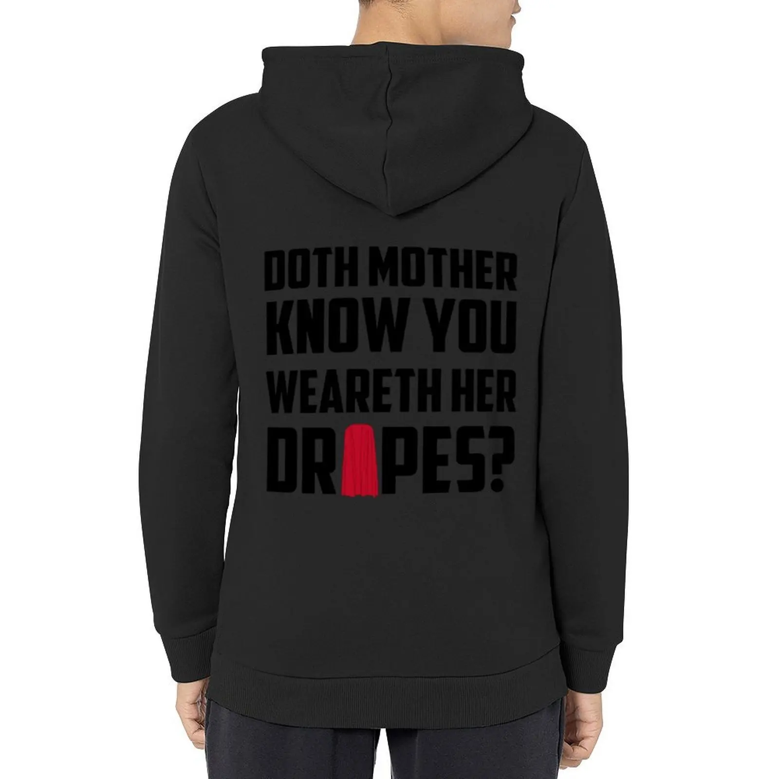 

Doth Mother Know you weareth her Drapes Essential Hoodie men clothing men's clothing men wear korean clothes hoodie for men