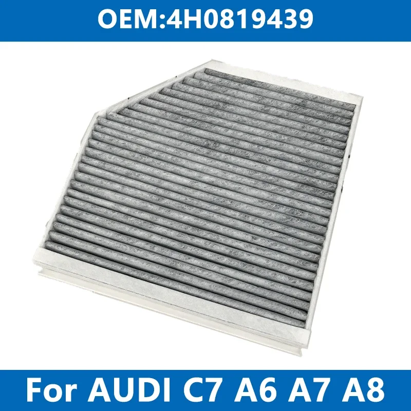 Car Cabin Filter Air Conditioner 4H0819439 For AUDI C7 A6 A7 A8 1.8T 2.0TDI 2.8FSI 3.0T 4.0T Activated Carbon Cabin Air Filter