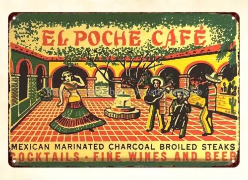 places to outdoor wall decor El Poche Cafe San Gabriel California metal tin sign sign