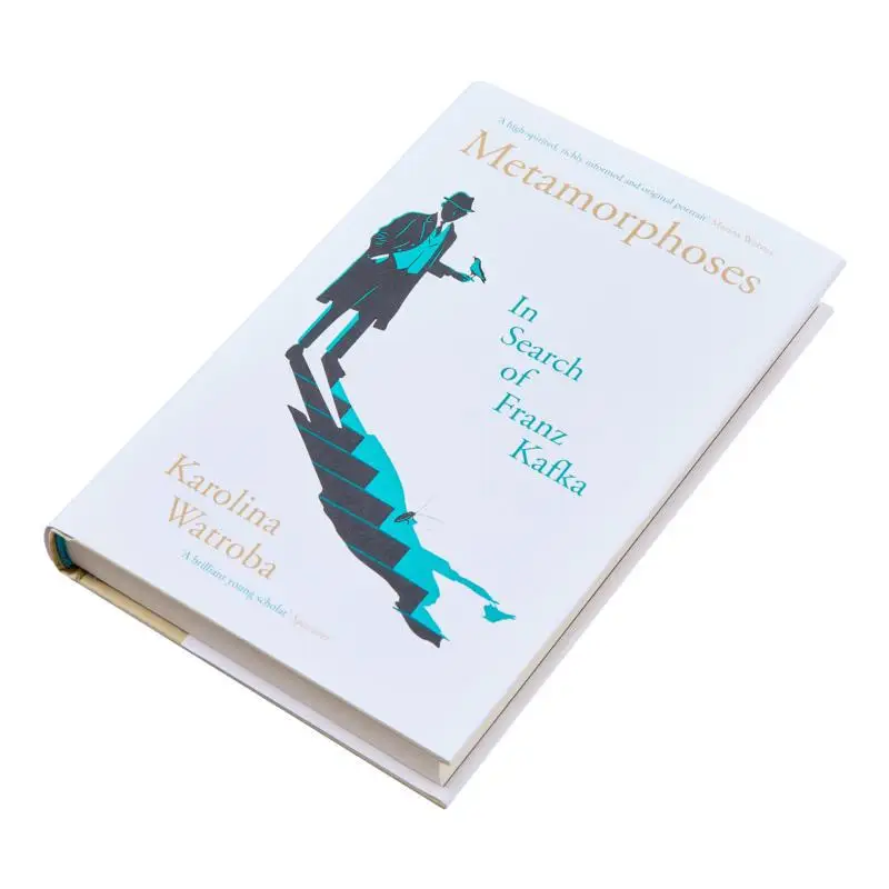Metamorphoses  In Search Of Franz Kafka Karolina Watroba Profile Books 9781800812741 Book