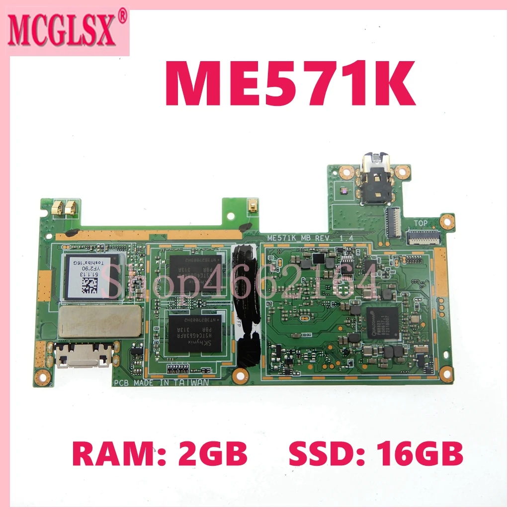 

ME571K with 2GB RAM 16GB SSD REV 1.4 Mainboard For ASUS Google Nexus 7 ME571K K008 Tablet Motherboard 100% Test OK