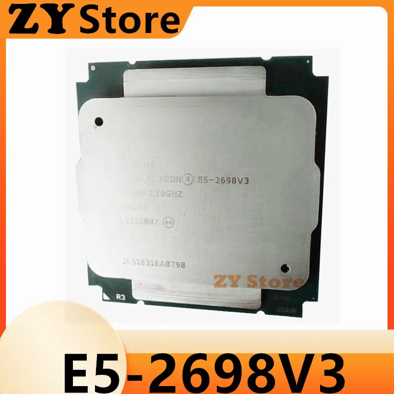 Xeon E5 2698 V3 Processor SR1XE 2.3Ghz 16 Core 135W Socket LGA 2011-3 CPU E5-2698V3