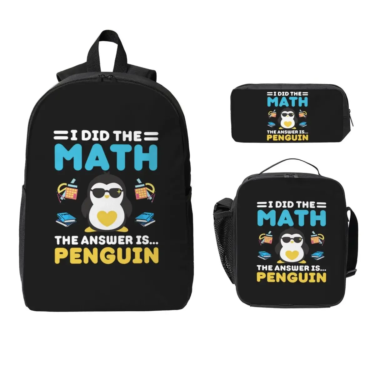 I Did The Math The Answer Is Penguin Backpack BookBag School Bag Laptop Shoulder Bags 3ps Insulated Lunch Bag Pencil Case