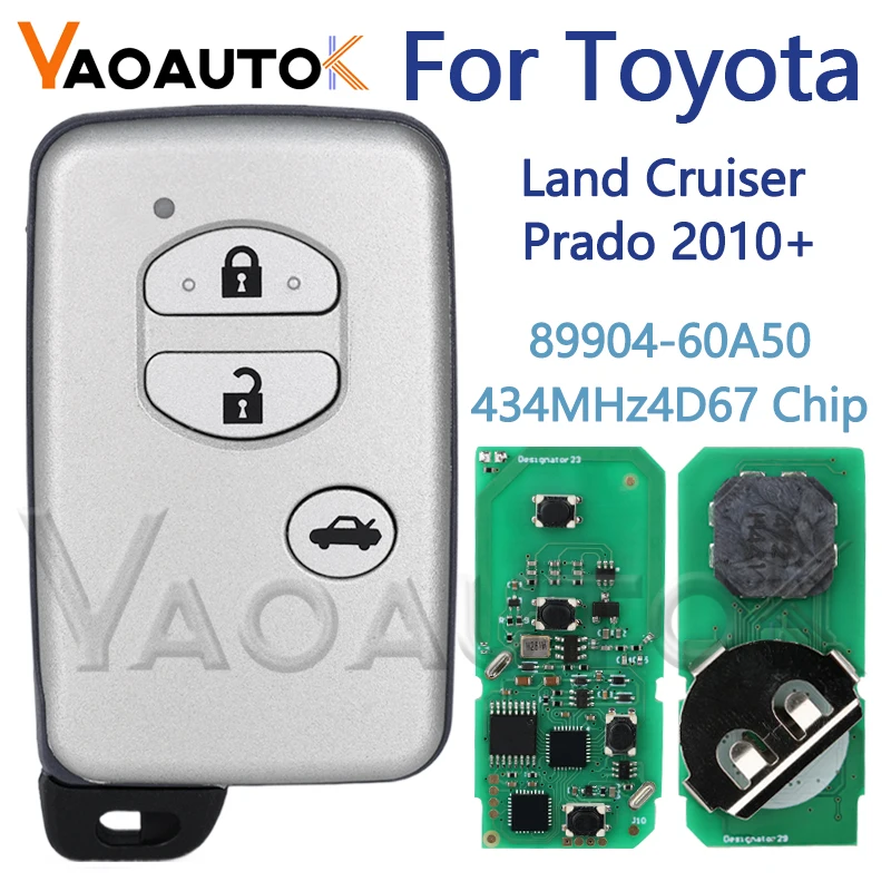 Smart Remote Car Key For Toyota Land Cruiser Prado 2010+ F433 3 Buttons B74EA P1 98 Chip 4D-67 FCCID 89904-60A50 Keyless Start