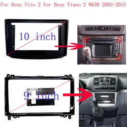 9/10 Inch Car Radio For Mercedes-Benz Vito 2 W639 Mercedes-Benz Viano 2 W639 2003-2015 PC Plastic Fascia Dashboard Plane Frame