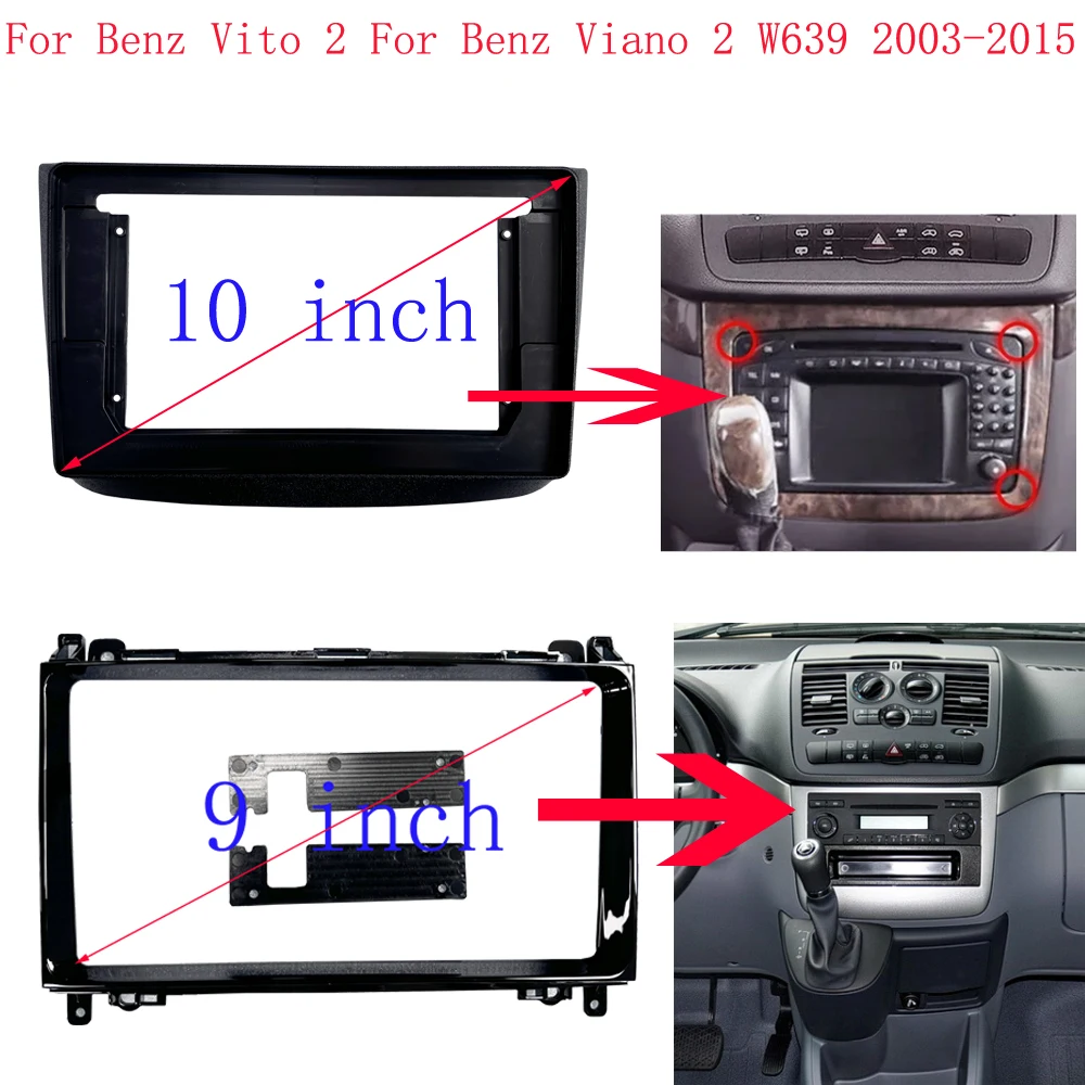 For MERCEDES-BENZ Vito 2 W639 2003-2015 9 / 10 Inch Car Radio Fascia Stereo Android MP5 Player 2Din Head Unit Panel Frame