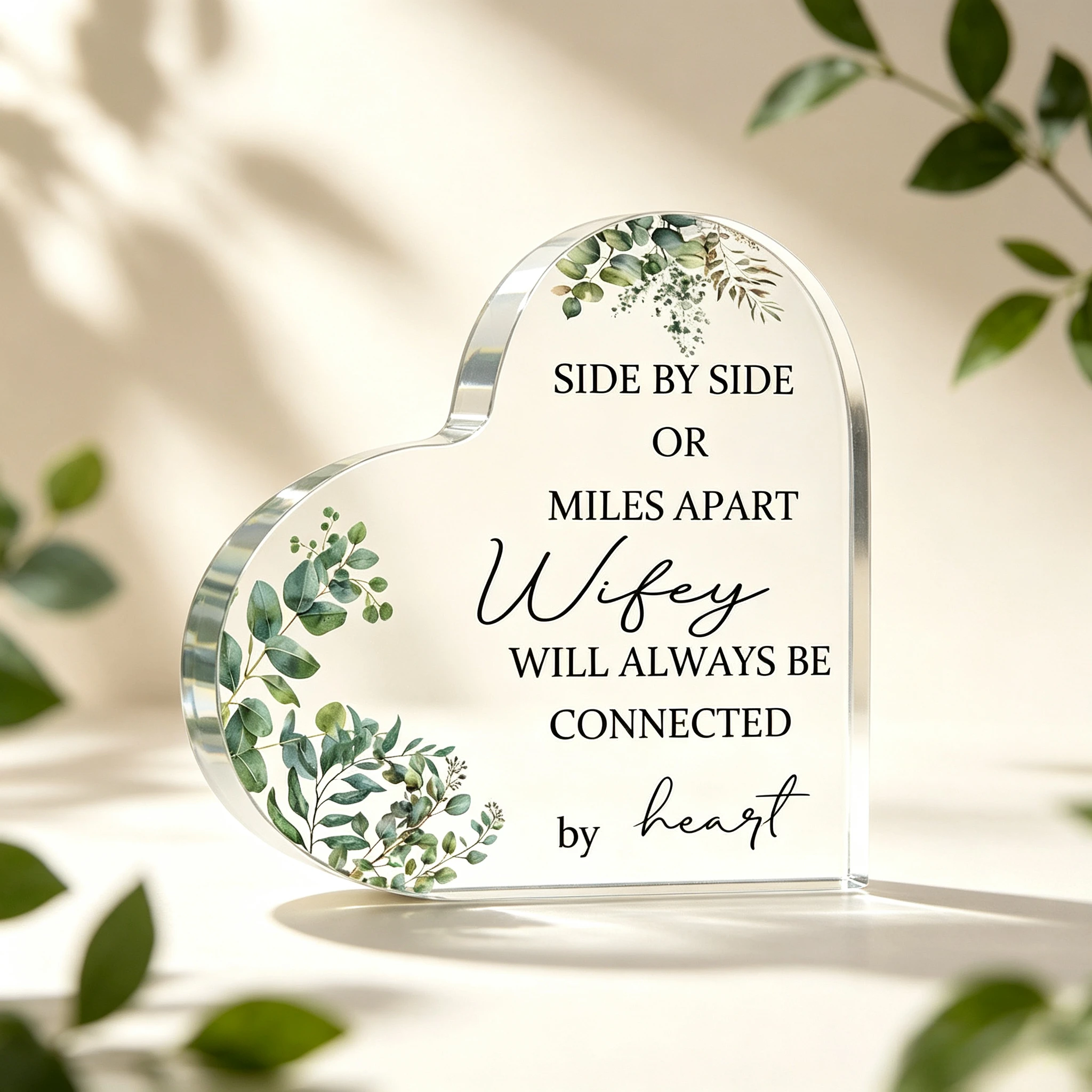 Heart‑Shaped Acrylic Plaque Side By Side Or Miles Apart Wifey Will Always Be Connected By Heart Watercolor Eucalyptus Leaf Print Freestanding Table Ornament Wife Romantic Keepsake Gift Desk Shelf Home Decor Anniversary Present