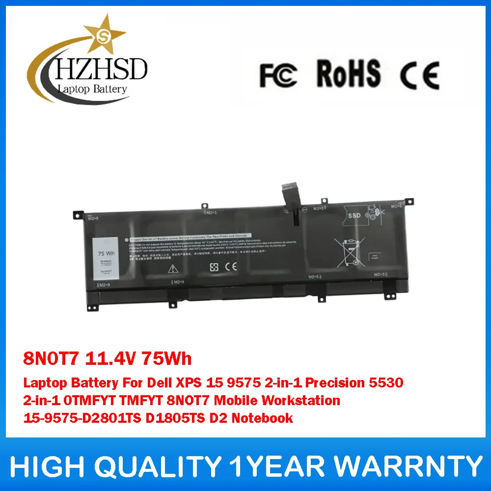 

8N0T7 11.4V 75Wh Laptop Battery For Dell XPS 15 9575 2-in-1 Precision 5530 2-in-1 0TMFYT TMFYT 8NOT7 15-9575-D2801TS D1805TS D2