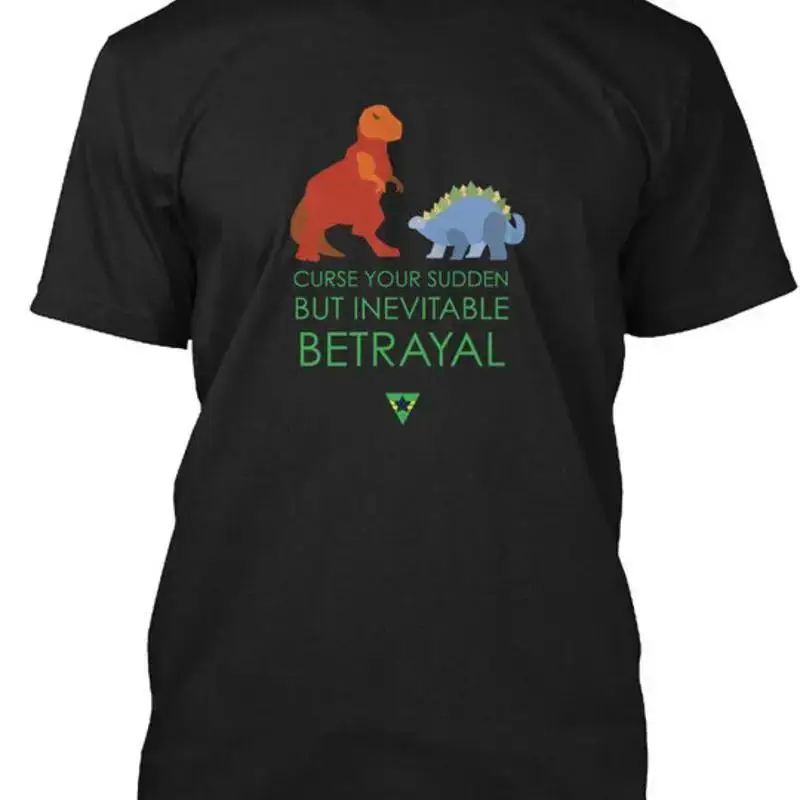 Inevitable Betrayal firefly Curse Your Sudden But T Shirt Made in USA S to 5XL
