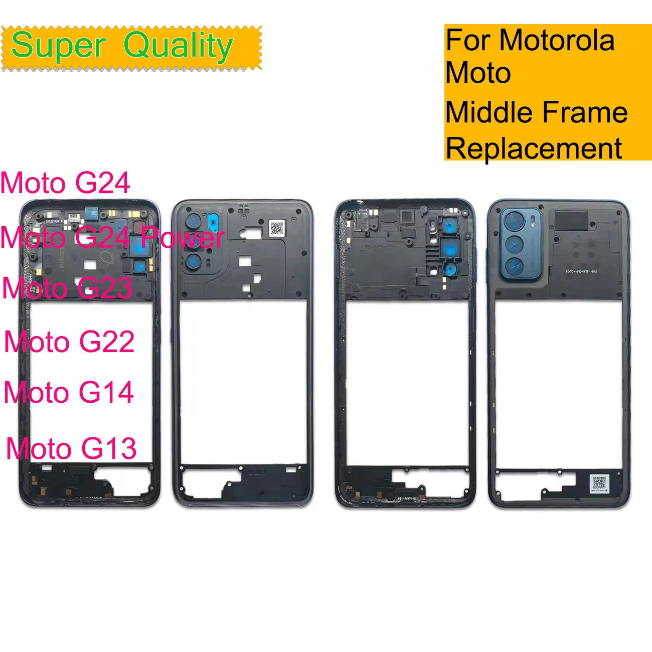 

10Pcs/Lot For Motorola Moto G24 Power G23 G22 G14 G13 Back Frame Housing Middle Frame Bezel Plate Cover Shell Replacement