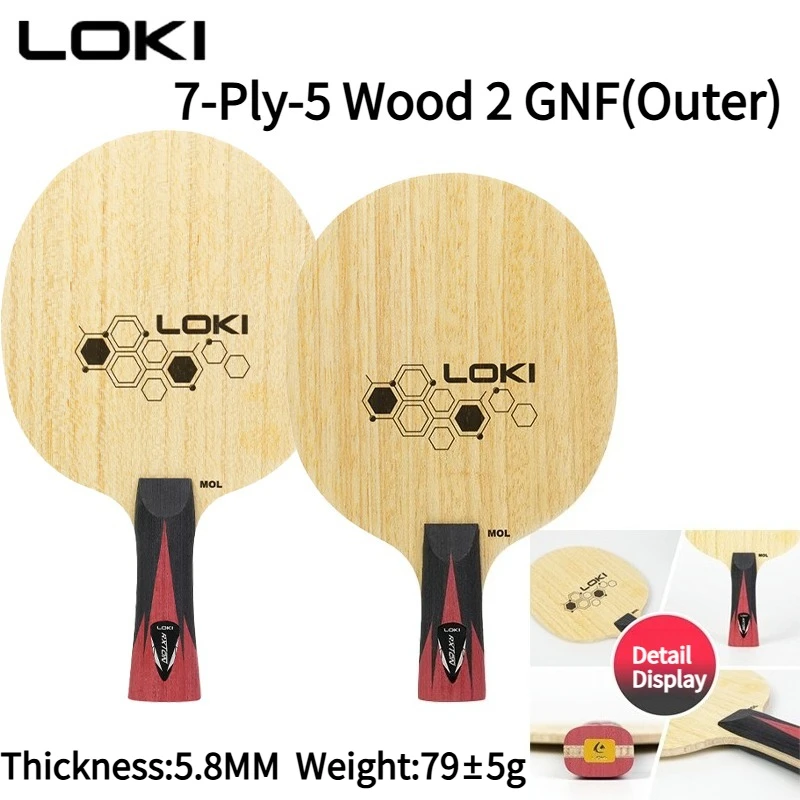 LOKI RXTON MOL Outer GNF Fiber Table Tennis Blade 7-Ply 5 Wood 2 Fiber Professional Ping Pong Paddle FL Shakehand / CS Penhold