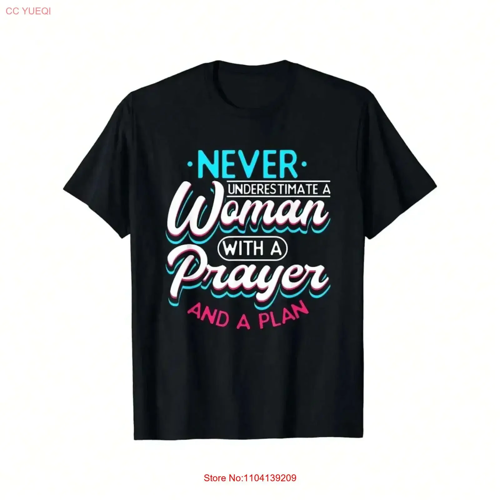 Christian Faith Never Underestimate A Women Prayer T Shirt vintage Washed Versatile designer clothes Top For Everyday Wear