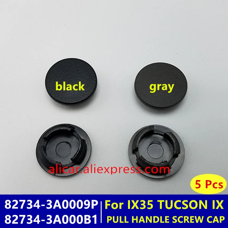 FOR IX35 TUCSON 2010-2014 PULL HANDLE CAP Screw Plug Cover 82734-3A0009P 82734-3A000B1 PULL HANDLE SCREW CAP