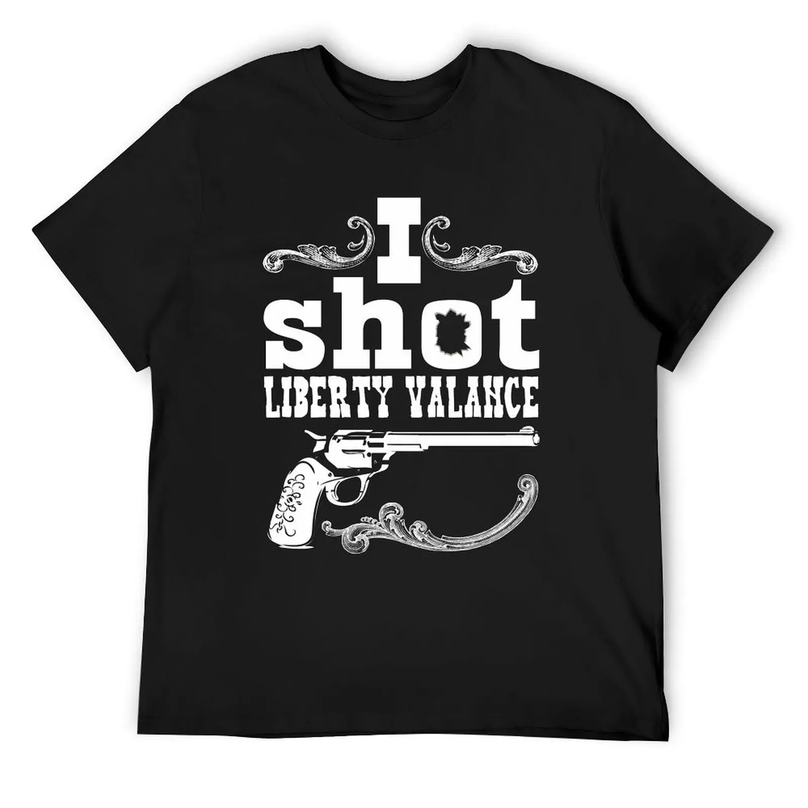 I shot Liberty Valance - Dark colors T-Shirt heavyweights basketball graphic tees men t shirts high quality