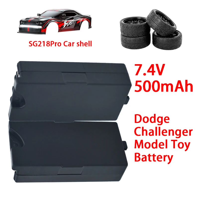 อุปกรณ์เสริม 7.4V 500mah SG218Pro ความเร็วสูง RC รีโมทคอนโทรลรถแบตเตอรี่ Dodge Challenger ของเล่นแบตเตอรี่ Lipo