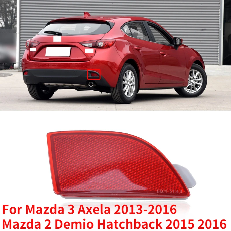 

CAPQX для Mazda 3 Axela 2013-2016 Mazda 2 Demio хэтчбек 2015 2016 отражатель заднего бампера стоп-светильник сигнальная лампа противотуманная лампа