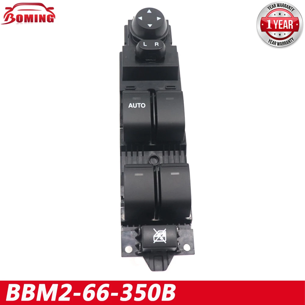 BBM2-66-350B Car Master Power Window Switch Control Switches Fits For Mazda 3 2010-2013 New BBM2-66-350A BBM266350A BBM266350B