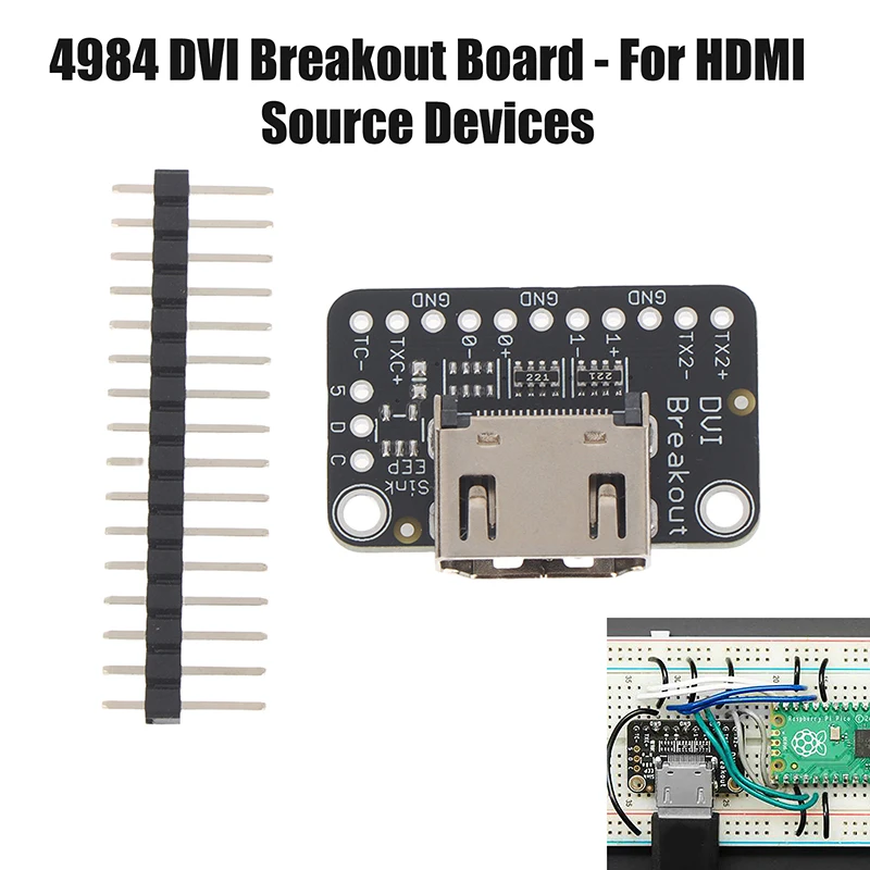 4984 Adafruit DVI Breakout Board - For Hdmi Source Devices Adapter Accessories