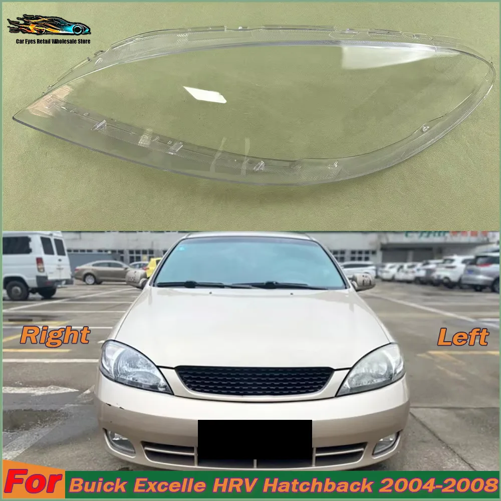 Transparent Headlight Shell Lens Plexiglass Replace Original Lampshade For Buick Excelle HRV Hatchback 2004-2008 Headlamp Cover