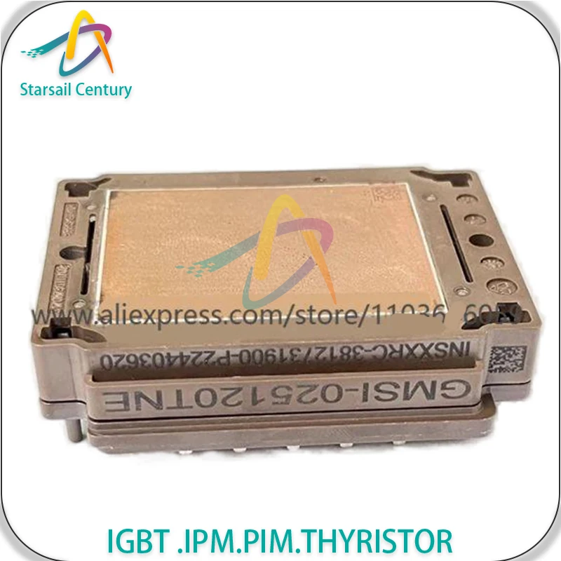 

GMSI-010060SND GMSI-010120TND GMSI-015060SND GMSI-020060SND GMSI-020060TND NEW AND ORIGINAL MODULE
