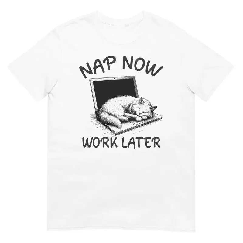 Funny Cat Nap Now Work Later Cotton T Shirt On Laptop Lover