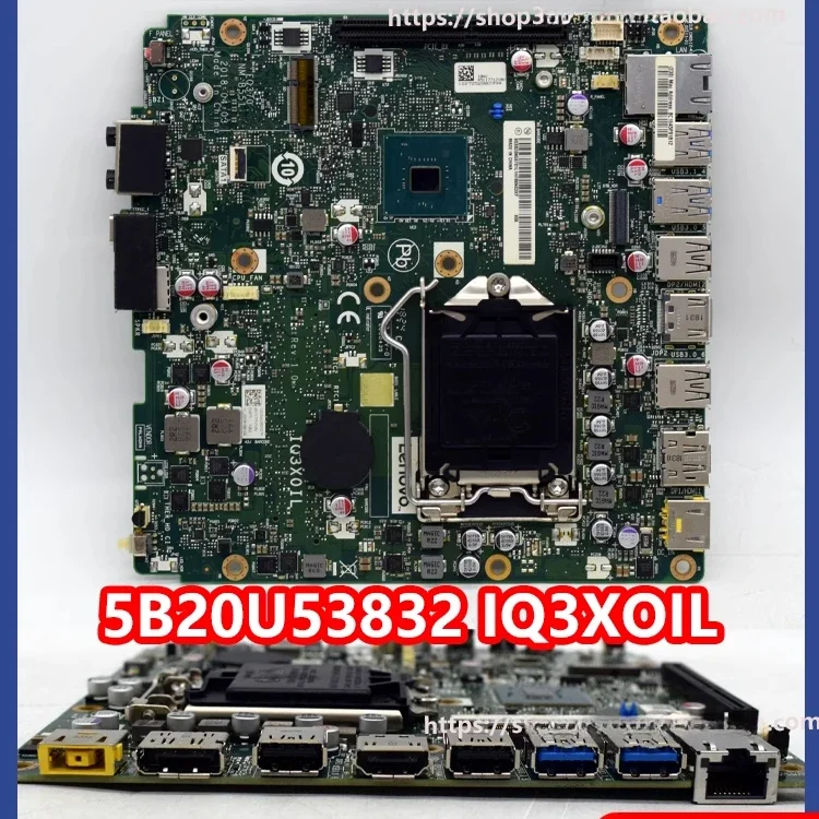 Used For Lenovo ThinkCentre M720Q IQ3X0IL mini itx main board 5B20U53832 01LM294
