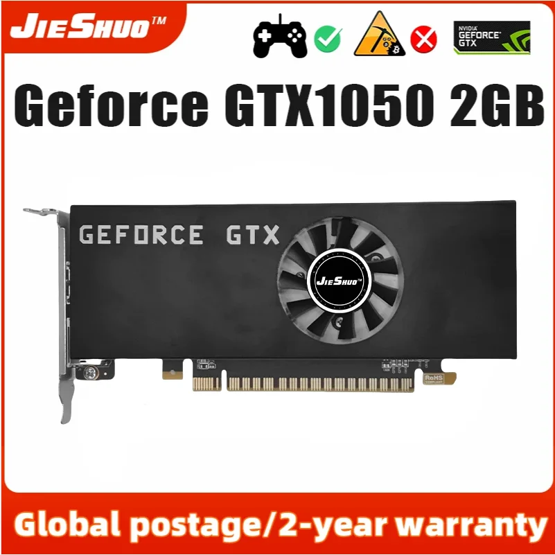 JIESHUO NVIDIA Geforce GTX 1050 2GB video graphics card 14nm GDDR5 128bit gpu gtx1050 pc video card for gaming office 1050gtx