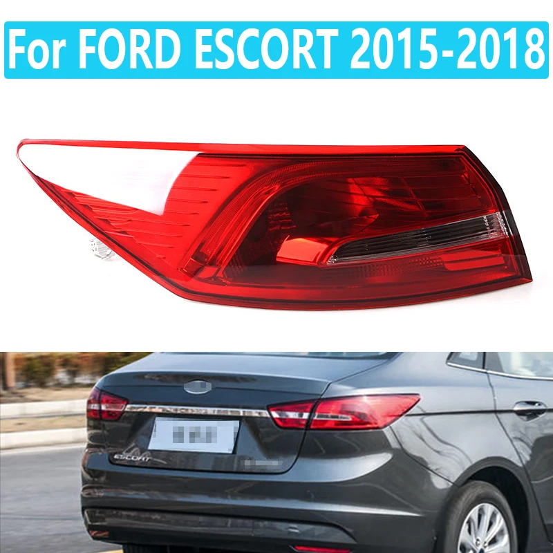 

Задний фонарь для FORD ESCORT, задсветильник фонарь, задний фонарь, внутренний внешний задний стоп-сигнал, задний фонарь 2015, 2016, 2017, 2018
