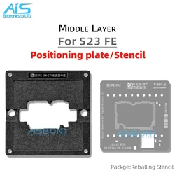 AMAOE SM-S8711B Middle Layer Reballing Stencil Template For Samsung S23FE S23 FE SM-S8711BE Solder Tin Planting Net