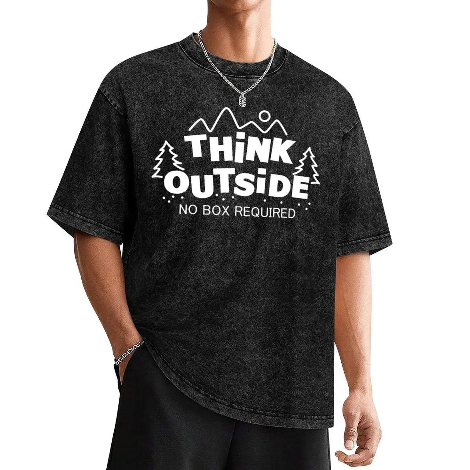 Think Outside, No Box Required T-Shirt blanks graphic t shirt vintage mens graphic t-shirts hip hop