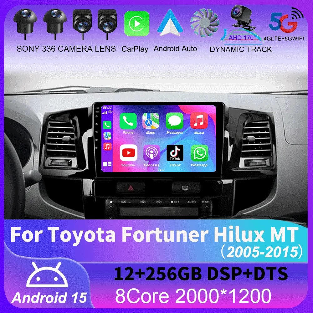 

Android 15 For Toyota Fortuner Hilux MT 2005 2006 2007-2014 2015 Car Radio Multimedia Video Player GPS Navigation DSP Carplay 2K