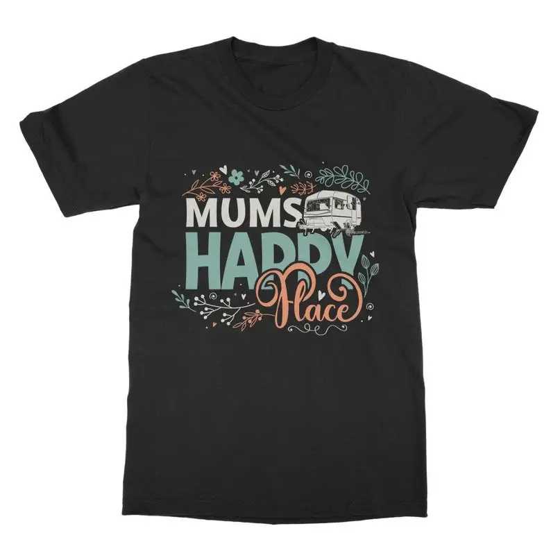 Mums Happy Place Classic Adult Caravan T-Shirt Tees Hot Sale Outdoor Cotton