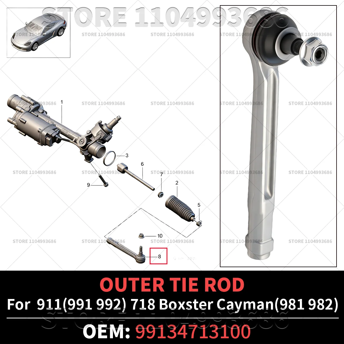 

Для Porsche 2013-2024 718 Boxster Cayman (981 982) 2012-2020 911 (991 992) внешняя рулевая тяга OEM 99134713100 99634713103 99634713104