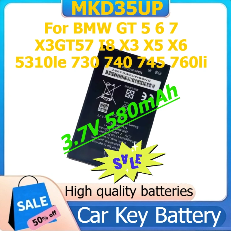 

MKD35UP for BMW GT 5 6 7 X3GT57 I8 X3 X5 X6 5310le 730 740 745 760li Car Key Battery 3.7V 580mAh