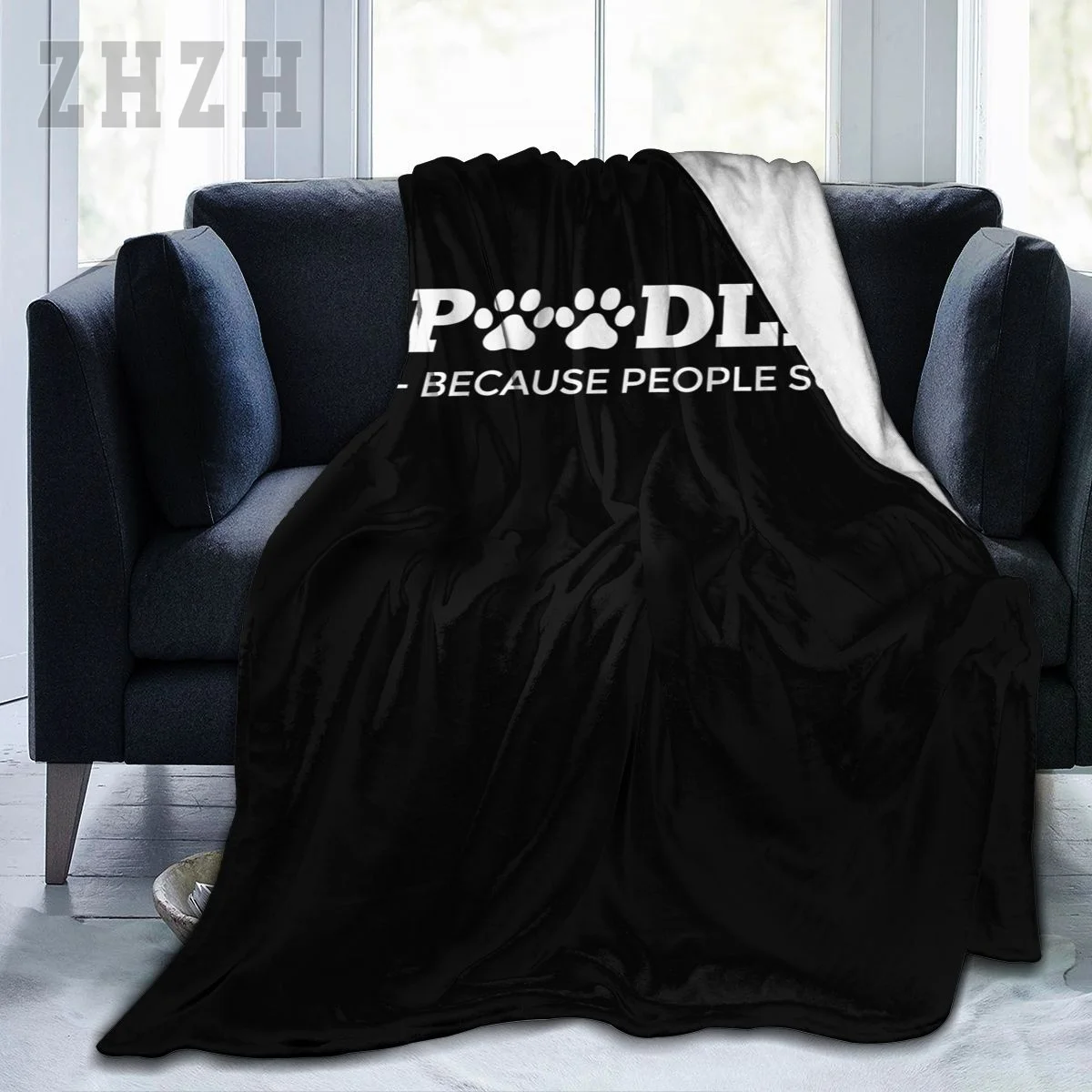 Blanket Poodles Because People Suck Poodle Dog Flannel Multifunction Outdoor Camping Sofa Cover Keep Warm