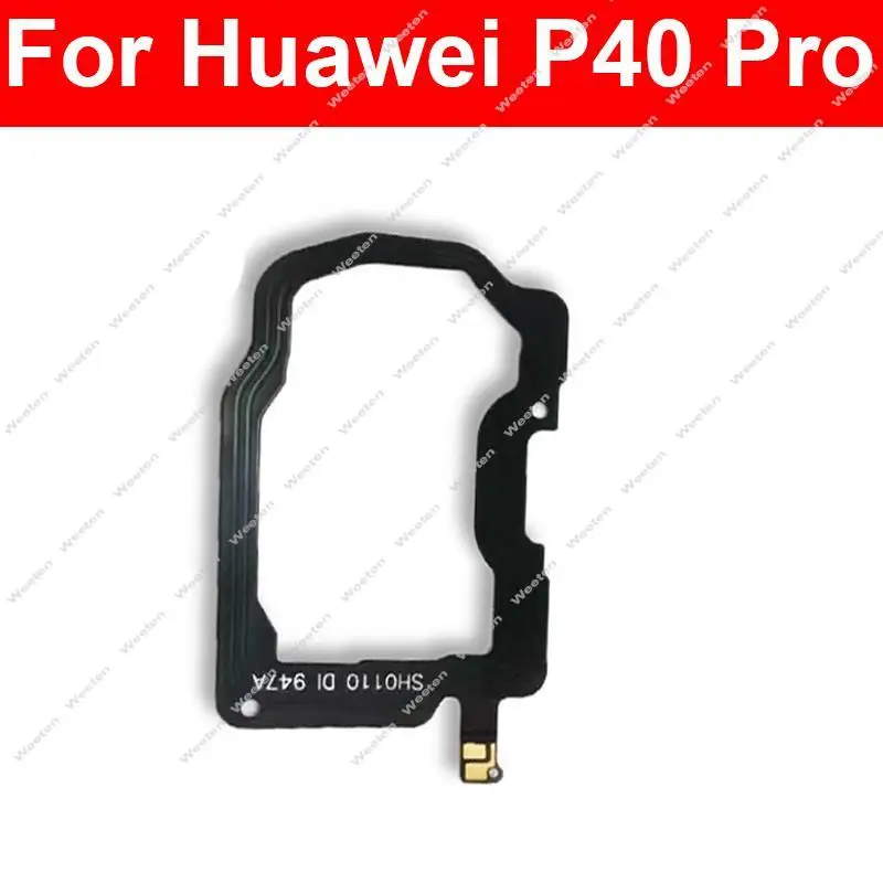 NFC Antenna Flex Cable For Huawei P20 P30 P40 Pro+ Plus Mate 30 40 Pro + Plus Mate 40RS Recognition NFC Module Flex Cable Parts