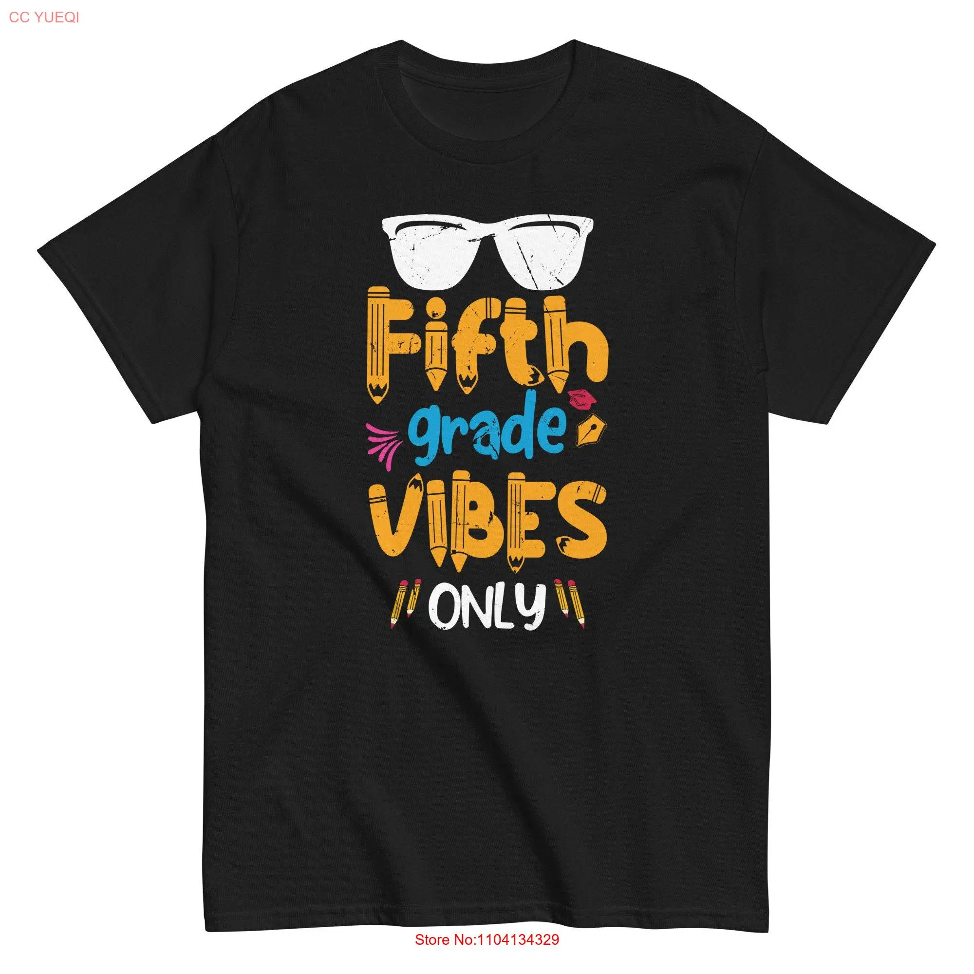 5th Fifth Grade Vibes Only Back To School Classic T Shirt long or short sleeves