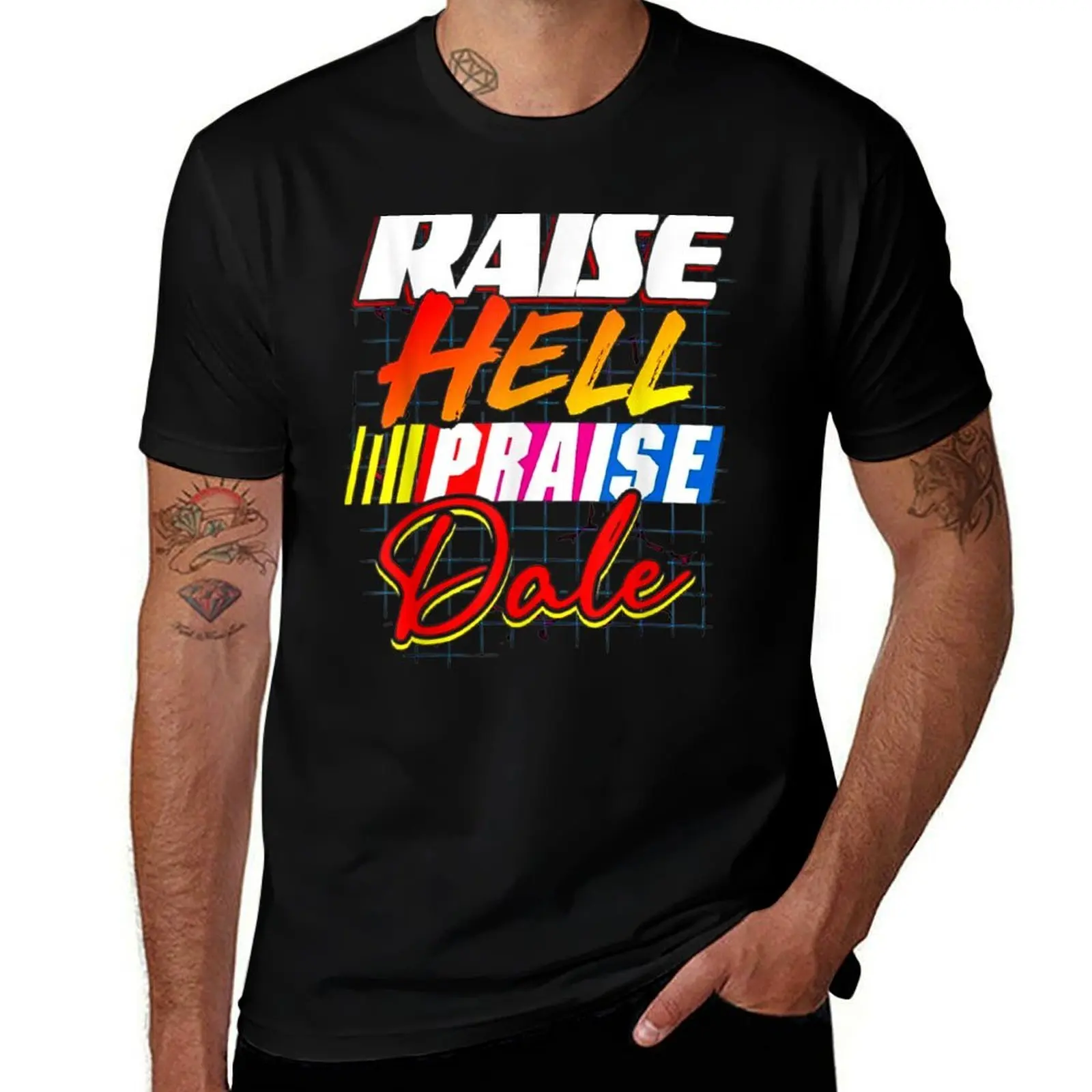 Raise Hell Praise Dale T-Shirt Street Art Print Tee Shirt