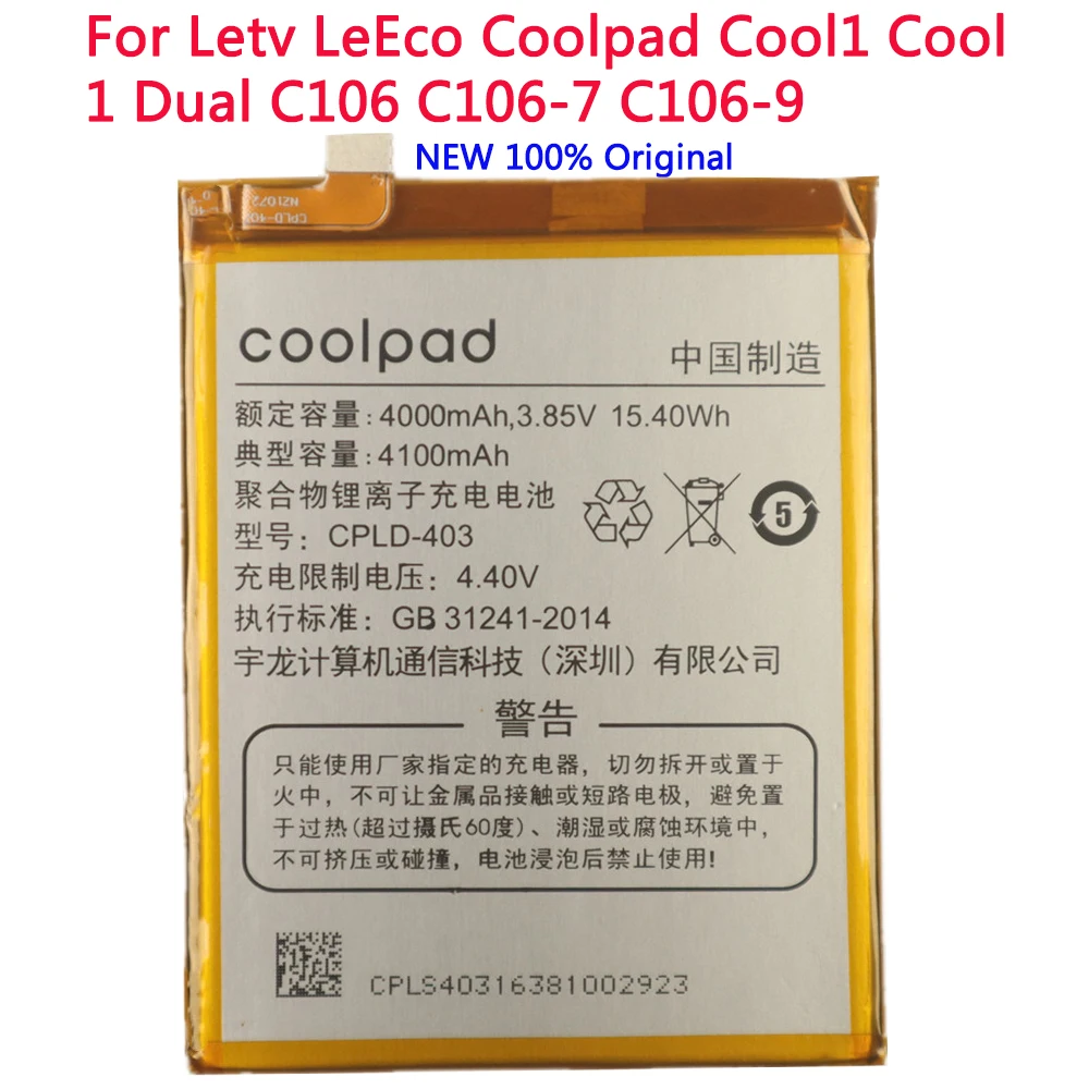 Batería de CPLD-403 100% Original para Letv LeEco Coolpad Cool1 Cool 1 Dual C106 C106-7, batería de teléfono de 4100mAh, C106-9