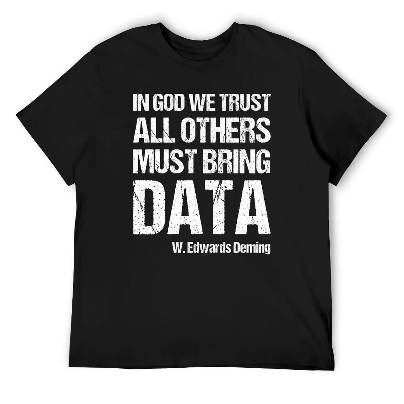 

In God We Trust All Others Must Bring Data T-Shirt shirts graphic tee oversizeds men t shirt