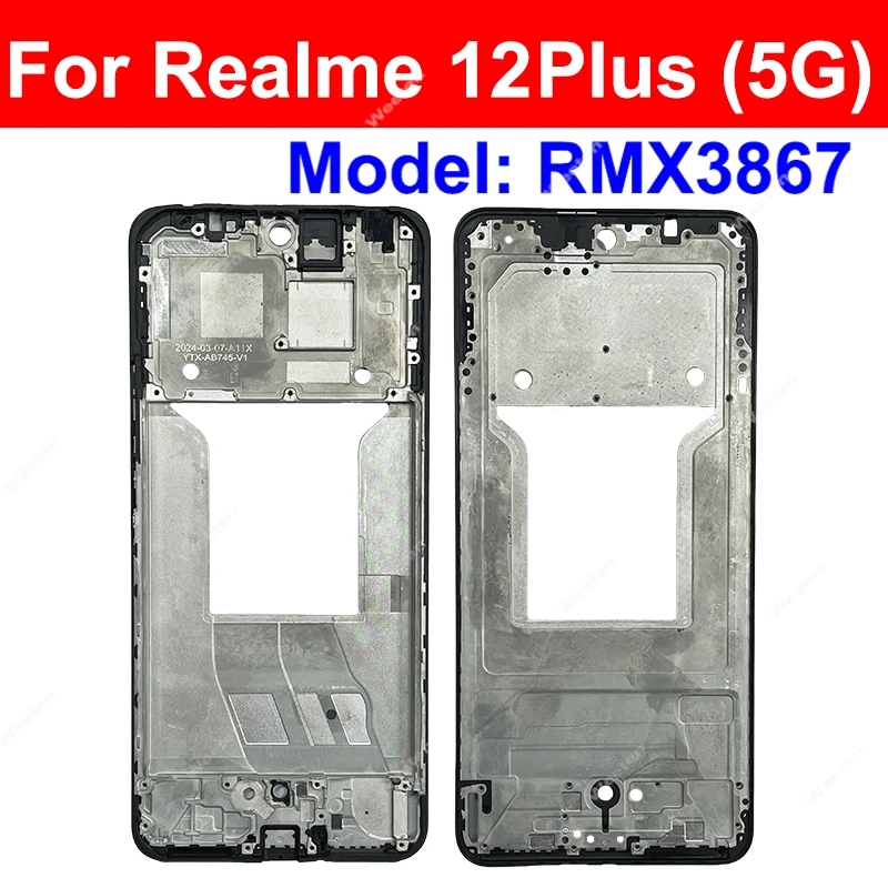 For Realme 10 11 12 Plus 10S 10T 11X 12X 12+ 12Lite 12 Lite 4G 5G LCD Frame Housing Front LCD Frame Holder Cover Bezel Parts