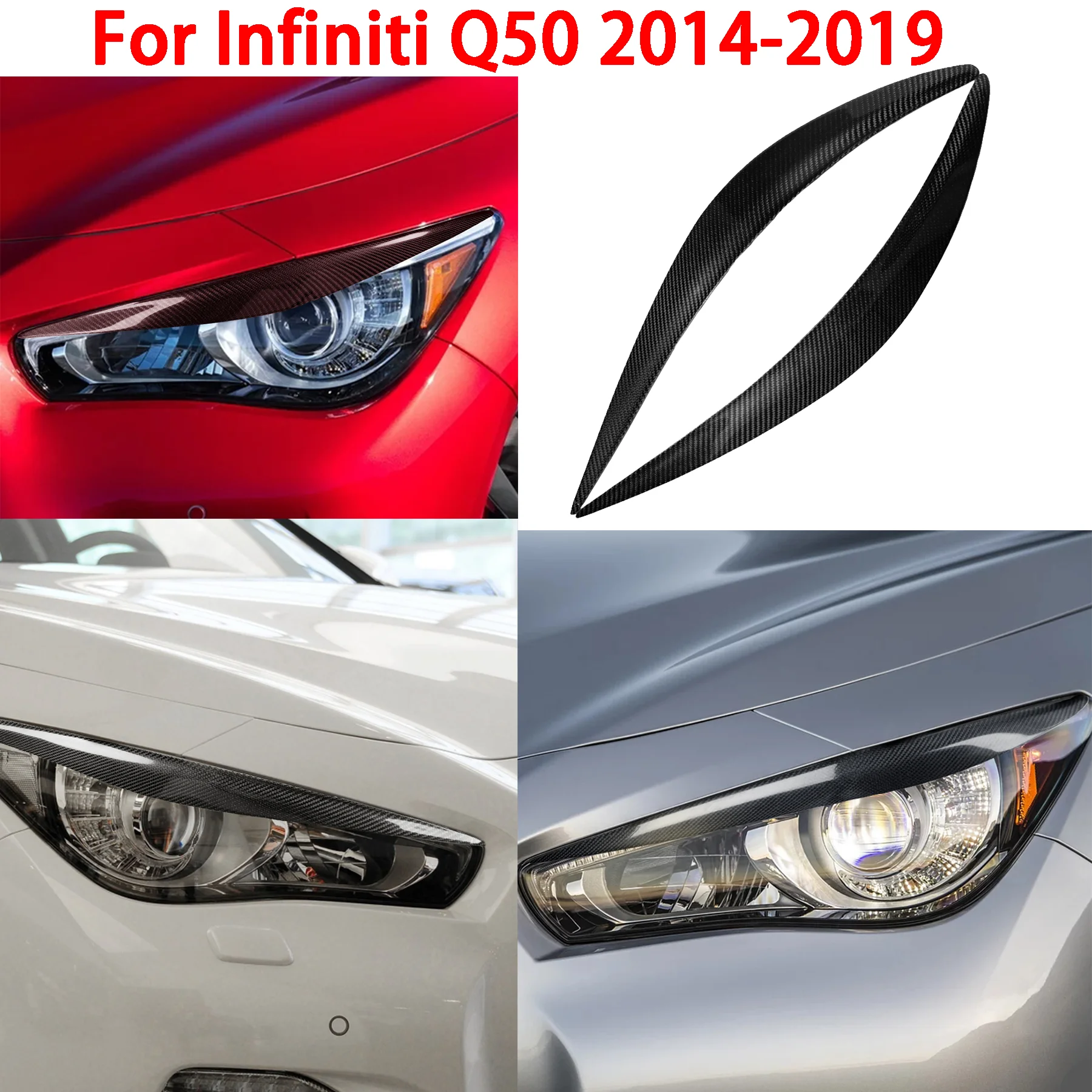 

For Infiniti Q50 2014-2019 Real Carbon Fiber Car Headlight Front Light Front Lamp Eyelid Eyebrow Cover Accessory Modification
